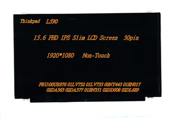 Нов 15.6 FHD LCD екран за лаптоп Lenovo Thinkpad L590 00UR876 01LV732 01LV733 00NY443 01EN017 02DA363 02DA377 01EN351 02DD008